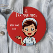 私はあなたのナースコロッサル、6インチラウンドボタン 缶バッジ (インサイチュ)