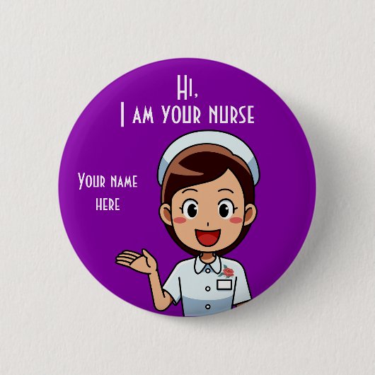 私はあなたのナース標準、2 1/4インチラウンドボタン 缶バッジ (正面)