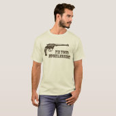 私はあなたのハックルベリーウェスタン銃だ Tシャツ (正面フル)