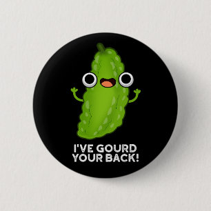 私はあなたのバックVeggie Pun Dark BGおもしろいを食べている 缶バッジ