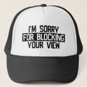 私はあなたのビューをブロックしてごめんなさい（黒） キャップ (正面)