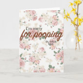 私はあなたのベッドのpoopingのために残念です カード (黄色い花)