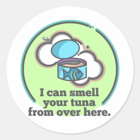 私はあなたのマグロのステッカーの匂いがする ラウンドシール (正面)