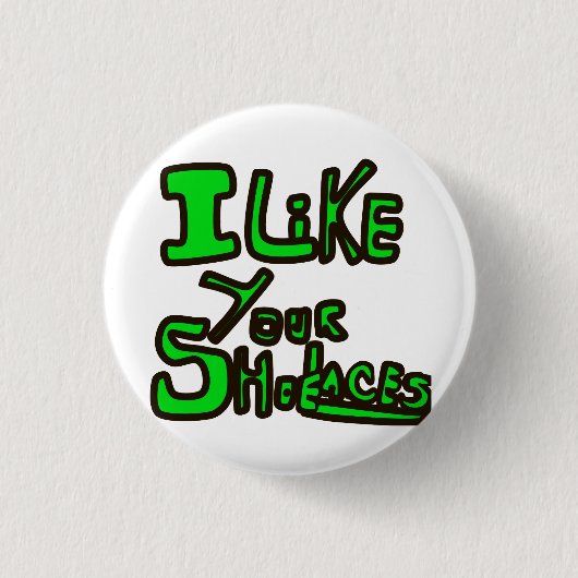 私はあなたのレースボタンを好みます 缶バッジ (正面)