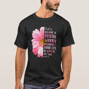 私はあなたの人生が悪いから郵便局員になった Tシャツ
