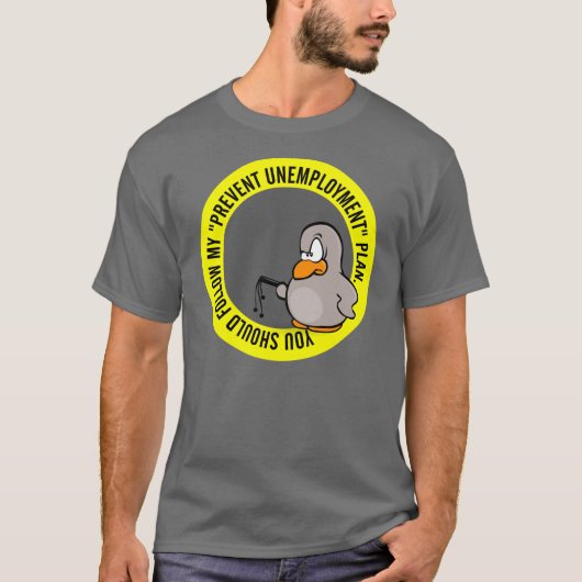 私はあなたの仕事を保つのを救済しようと思っています Tシャツ (正面)