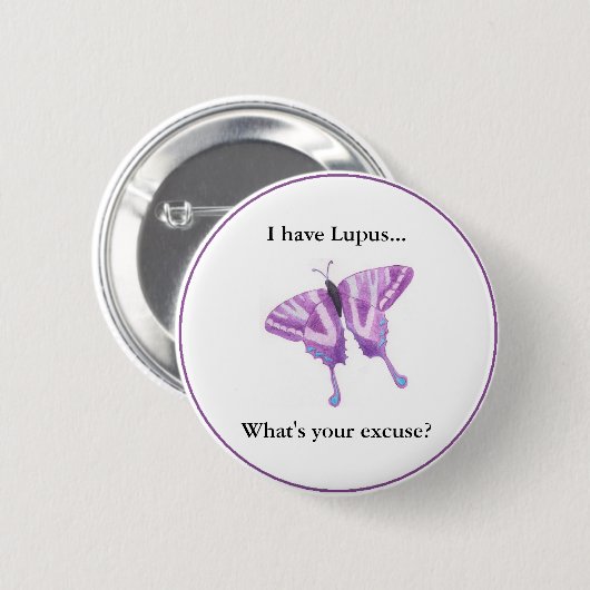 私はあなたの弁解はである何ループスを…経験しますか。 缶バッジ (正面&裏面)