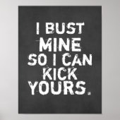 私はあなたの引用文を蹴ることができるように私のバスト ポスター (正面)