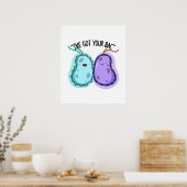 私はあなたの得bacバクテリアおもしろいプンを持っている ポスター (キッチン)