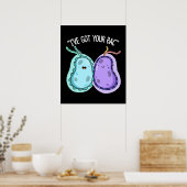 私はあなたの得bacバクテリアおもしろいプンダークBGを持っている ポスター (キッチン)