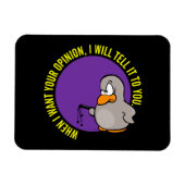 私はあなたの意見が欲しいときは、あなたに伝える マグネット (横)