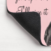 私はあなたの意見が…ほしいと思う時 マウスパッド (コーナー)