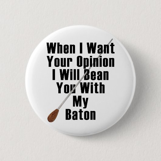 私はあなたの意見が…ほしいと思う時 缶バッジ (正面)