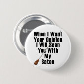 私はあなたの意見が…ほしいと思う時 缶バッジ (正面&裏面)