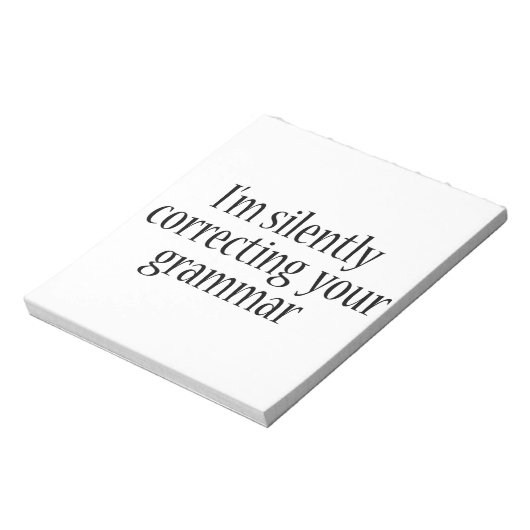 私はあなたの文法のTシャツを黙っおもしろいて直している ノートパッド (回転)