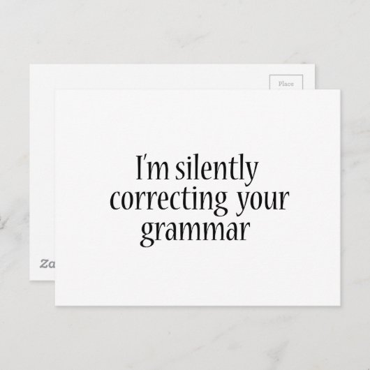 私はあなたの文法のTシャツを黙っおもしろいて直している ポストカード (正面/裏面)
