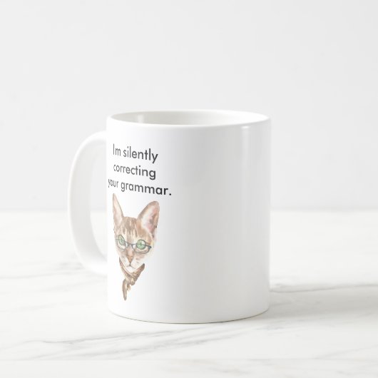 私はあなたの文法マグを黙って修正している コーヒーマグカップ (正面左)