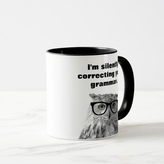 私はあなたの文法用フクロムグを黙って修正している マグカップ (正面右)