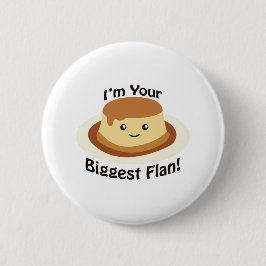 私はあなたの最も大きいFLANです 缶バッジ