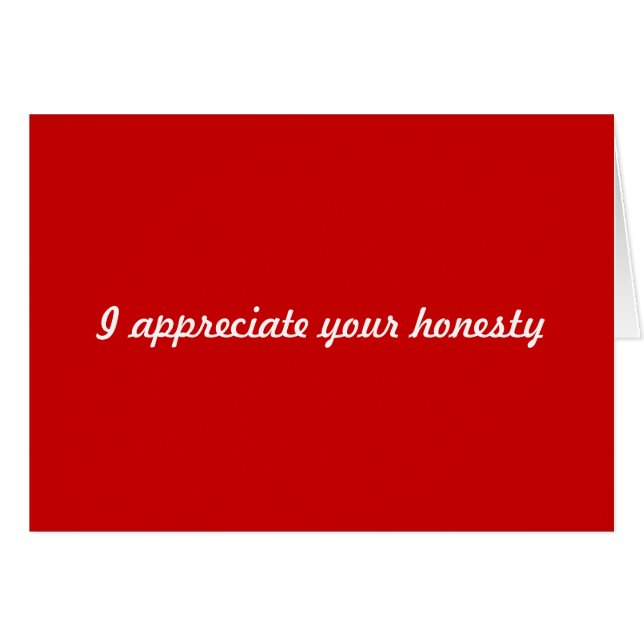 私はあなたの正直さに感謝する (正面横)