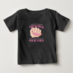 私はあなたの爪、 ネイルと世界を ベビーTシャツ