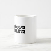 私はあなたの父のコーヒー・マグです コーヒーマグカップ (中央)
