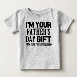 私はあなたの父の日のギフト、おもしろいなベビーのワイシャツです ベビーTシャツ