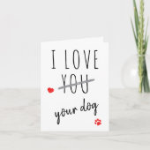 私はあなたの犬のヴァレンティおもしろいンズデイホリデーカードが大好き シーズンカード (正面)