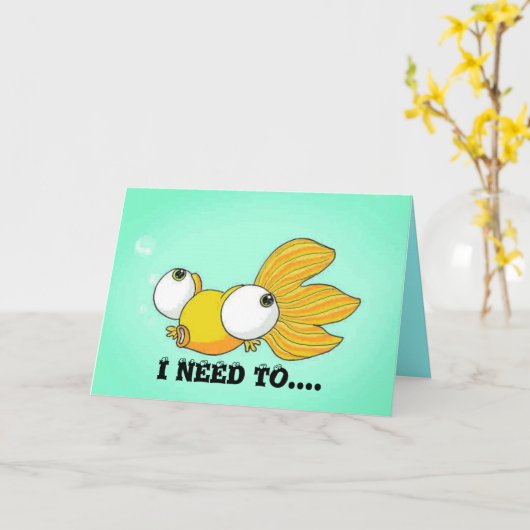 私はあなたの目の金魚を見なければならない カード (黄色い花)