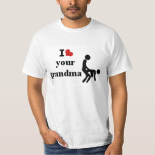 私はあなたの祖母を強打します Tシャツ
