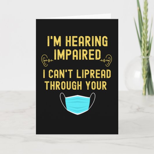 私はあなたの耳が聞こえな読い聴覚障害者だ カード (正面)