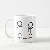 私はあなたの背部を得ました コーヒーマグカップ (左)