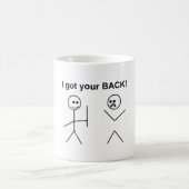 私はあなたの背部を得ました コーヒーマグカップ (中央)