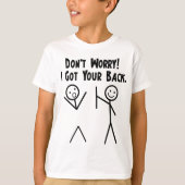 私はあなたの背部を得ました! Tシャツ (正面)