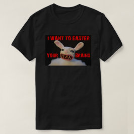 私はあなたの脳ゾンビバニーをイースターしたい Tシャツ