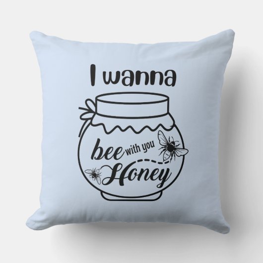 私はあなたの蜂蜜を欲しい クッション (正面)