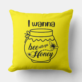 私はあなたの蜂蜜を欲しい クッション