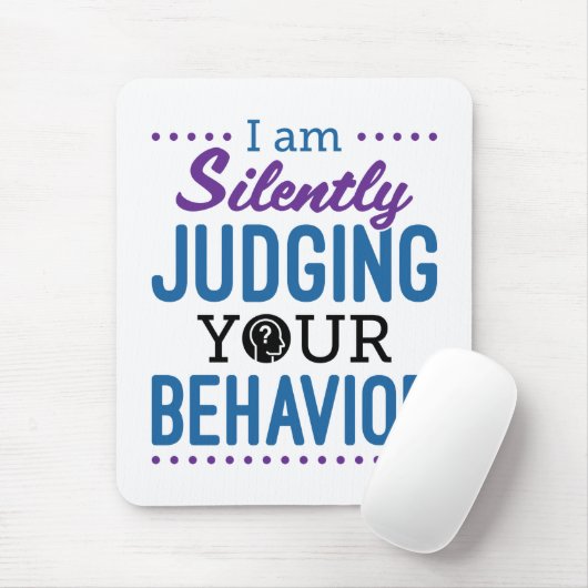 私はあなたの行動を静かに判断している マウスパッド (マウス)