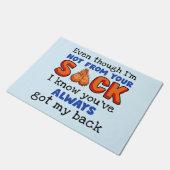 私はあなたの袋から出ていないが、私はあなたが持っていることを知っている ドアマット (アングル)