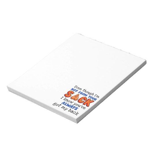 私はあなたの袋から出ていないが、私はあなたが持っていることを知っている ノートパッド (回転)