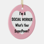 私はあなたの超出力のクリスマスはである何ソーシャルワーカーです セラミックオーナメント (右)