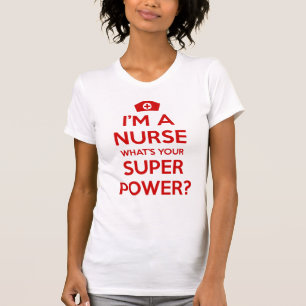 私はあなたの超出力のティーはである何ナースです Tシャツ