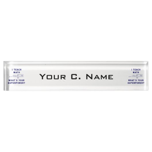 私はあなたの超出力はであるもの数学に教えますか。 デスクネームプレート (正面)