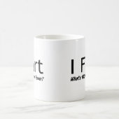 私はあなたの軍事大国はであるもの屁をします コーヒーマグカップ (中央)