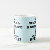 私はあなたの軍事大国はである何医療助手です コーヒーマグカップ (中央)