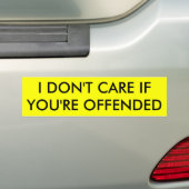 私はあなたはおこらせたら気になりません バンパーステッカー (車上)