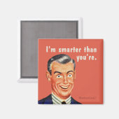 私はあなたはよ頭が切れるりだ。 マグネット (正面/裏面)