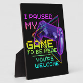 私はあなたは歓迎されるためにゲームを中断した フォトプラーク (側面)