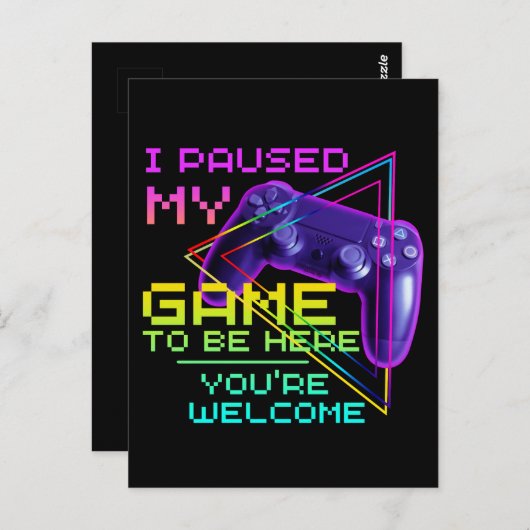 私はあなたは歓迎されるためにゲームを中断した ポストカード (正面/裏面)