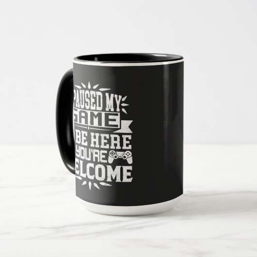 私はあなたは歓迎されるためにゲームを中断した マグカップ (正面左)